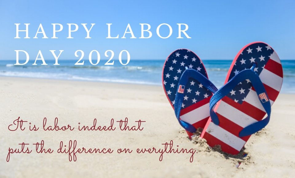 Happy Labor Day 2021
