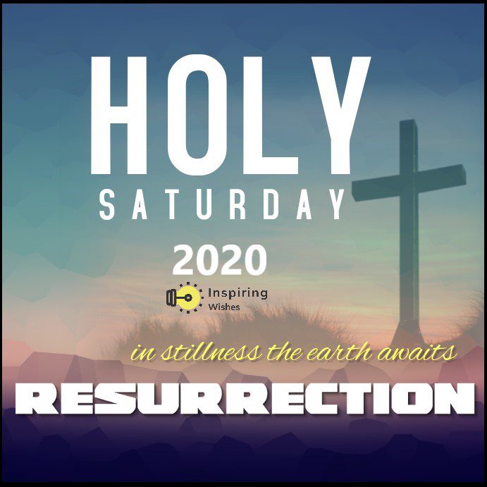 Holy Saturday 2020 Images