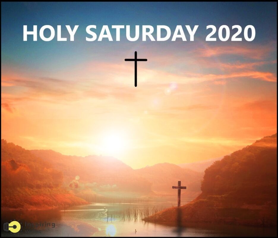 Holy Saturday Pictures 2020