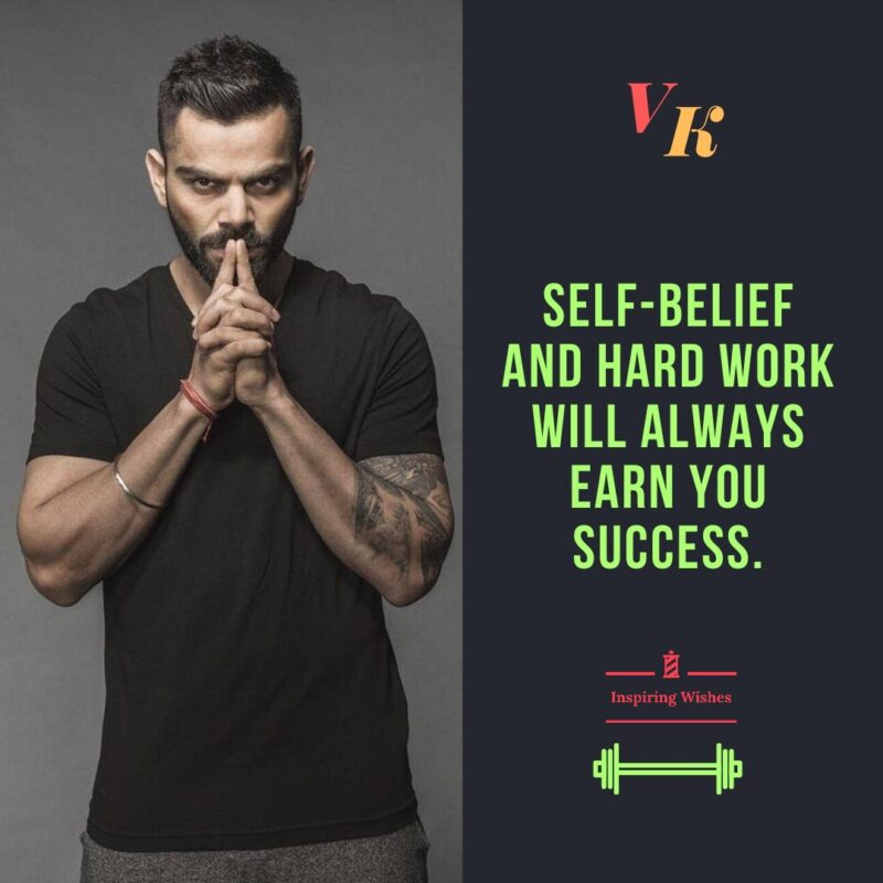 Self Believe Motivational Quotes from Virat Kohli