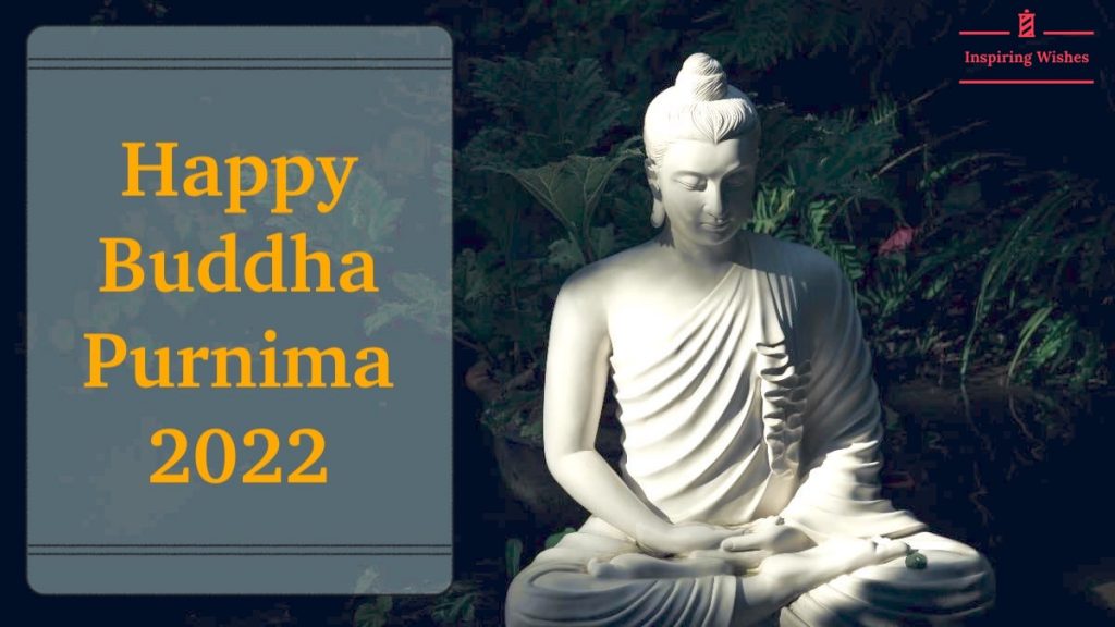Happy Buddha Purnima 2022
