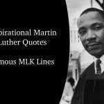 Inspirational Martin Luther King Quotes | MLK Famous Lines Inspiration Martin Luther King Quotes