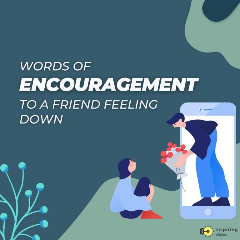 Encouraging Words for Friend During Hard Times