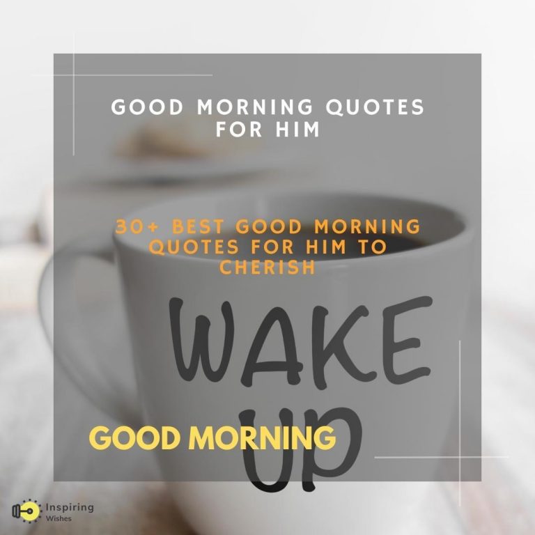 Good Morning Quotes & Message for him