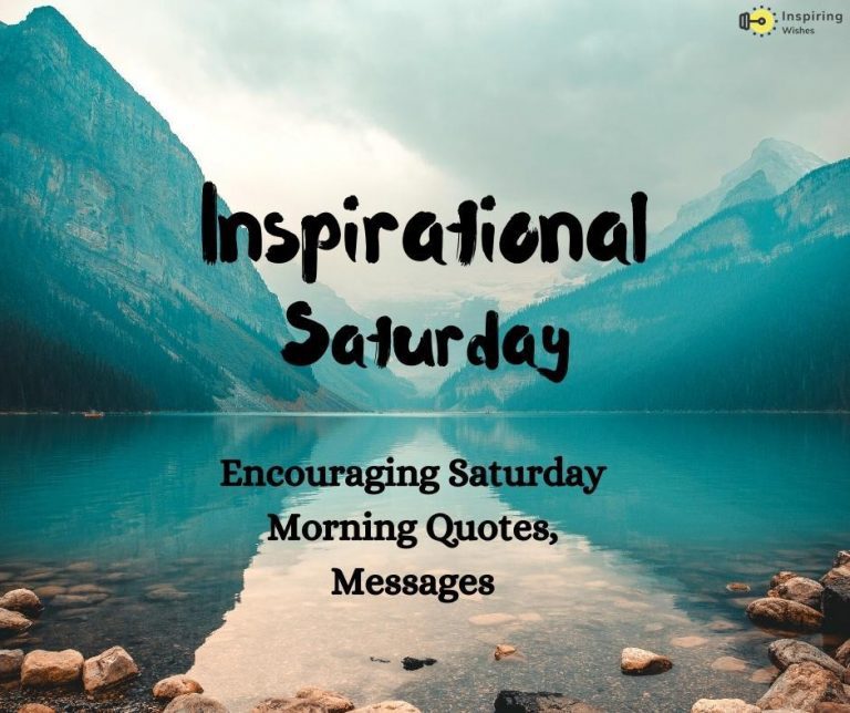 Inspirational Saturday Morning Messages, Quotes