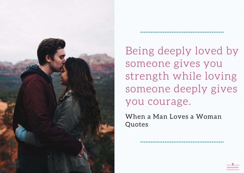 Love Quotes for a Man who truly loves his women