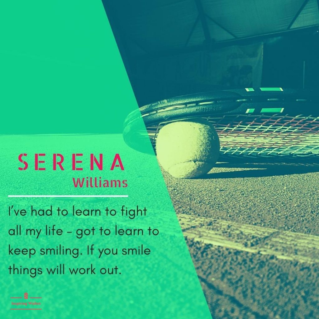 Serena Williams - Inspirational Quotes for Motivating Athletes