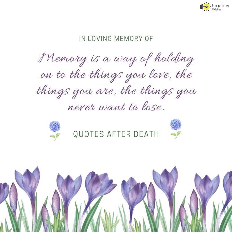 Strength Giving Quotes on the Death of loved ones